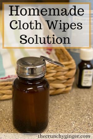 Homemade Cloth Wipes Solution